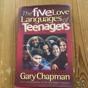 The five Love Languages of Teenagers by Gary Chapman